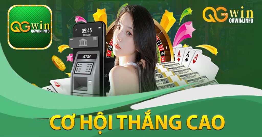 Cơ hội thắng cao