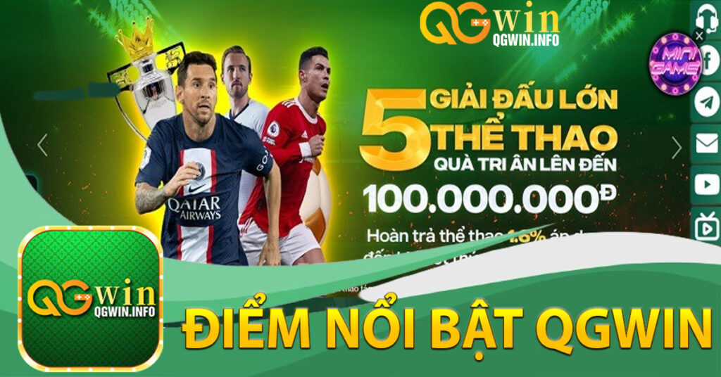 Tìm hiểu về điểm nổi bật của nhà cái QGWIN