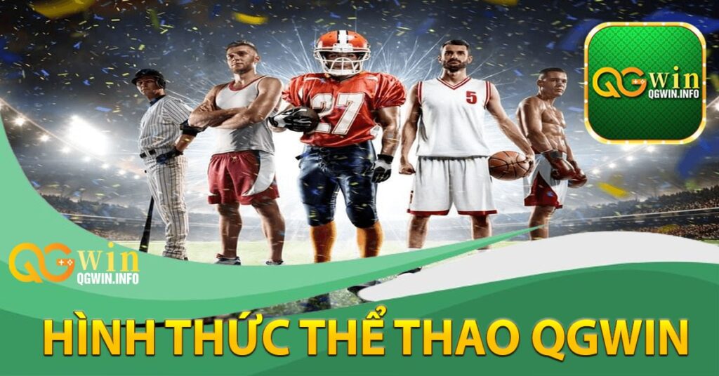 Sơ lượt về hình thức thể thao Qgwin